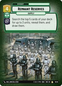 Remnant Reserves - Shadows of the Galaxy: Weekly Play Promos - Star Wars: Unlimited card