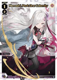 Nanashi, Part One Calamity (LR) - Concord Diva - WIXOSS card