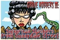 Grave Robbers 3: Suburban Slashers from Sunnydale Street - Z-Man Games - Boardgames card