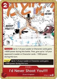 I'd Never Shoot You!!!! - Two Legends - One Piece Card Game card