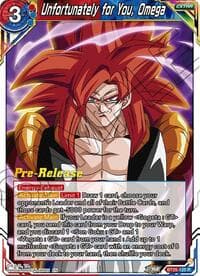 Unfortunately for You, Omega - Legend of the Dragon Balls Pre-Release Cards - Dragon Ball Super: Masters card
