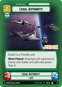 Legal Authority - Judge Promos - Star Wars: Unlimited card