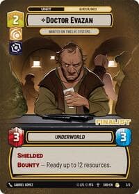 Doctor Evazan - Wanted on Twelve Systems (Finalist) - Organized Play Promos - Star Wars: Unlimited card