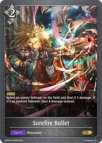 Surefire Bullet - GFB01: Guide to Glory - Shadowverse: Evolve card