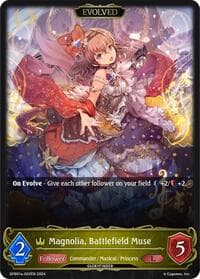 Magnolia, Battlefield Muse (Evolved) - GFB01: Guide to Glory - Shadowverse: Evolve card