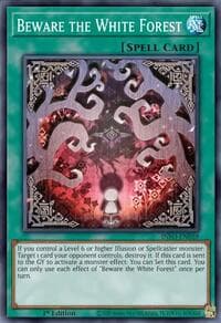 Beware the White Forest - The Infinite Forbidden - YuGiOh card