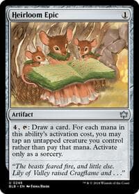 Heirloom Epic - Bloomburrow - Magic: The Gathering card