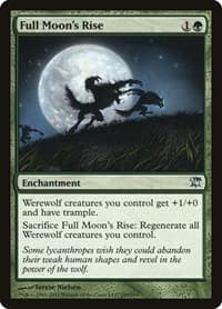 Full Moon's Rise - Innistrad - Magic: The Gathering card