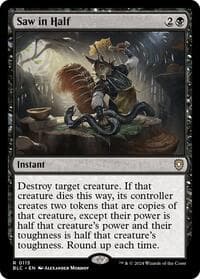Saw in Half - Commander: Bloomburrow - Magic: The Gathering card