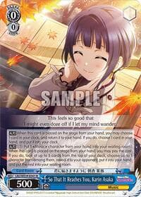 So That It Reaches You, Karin Asaka - Love Live! School Idol Festival Series 10th Anniversary Premium Booster - Weiss Schwarz card