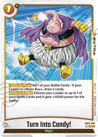Turn Into Candy! - Raging Roar - Dragon Ball Super: Fusion World card