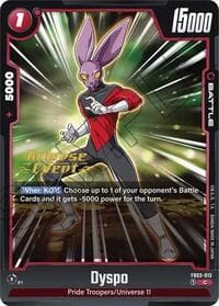 Dyspo - FB03-013 - Raging Roar Release Event Cards - Dragon Ball Super: Fusion World card