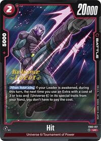Hit - Raging Roar Release Event Cards - Dragon Ball Super: Fusion World card