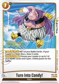 Turn Into Candy! - Raging Roar Release Event Cards - Dragon Ball Super: Fusion World card