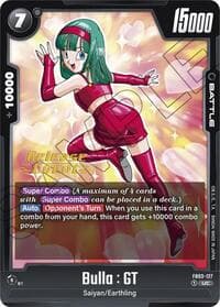 Bulla : GT - Raging Roar Release Event Cards - Dragon Ball Super: Fusion World card