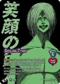 Smiling Titan - Attack on Titan: Battle for Humanity - UniVersus card