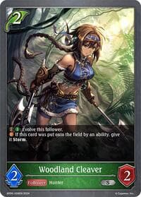 Woodland Cleaver - BP06: Paragons of the Colosseum - Shadowverse: Evolve card