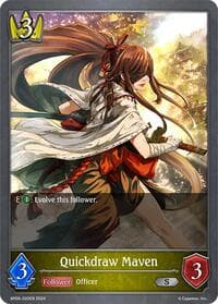 Quickdraw Maven - BP06: Paragons of the Colosseum - Shadowverse: Evolve card