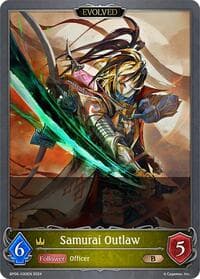 Samurai Outlaw (Evolved) - BP06: Paragons of the Colosseum - Shadowverse: Evolve card