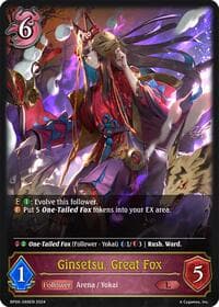 Ginsetsu, Great Fox - BP06: Paragons of the Colosseum - Shadowverse: Evolve card