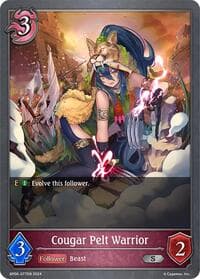 Cougar Pelt Warrior - BP06: Paragons of the Colosseum - Shadowverse: Evolve card