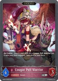 Cougar Pelt Warrior (Evolved) - BP06: Paragons of the Colosseum - Shadowverse: Evolve card