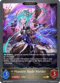 Phantom Blade Wielder (Evolved) - BP06: Paragons of the Colosseum - Shadowverse: Evolve card