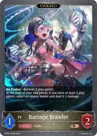 Barrage Brawler (Evolved) - BP06: Paragons of the Colosseum - Shadowverse: Evolve card