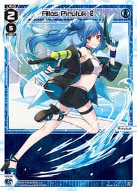 Allos Piruluk l - Fesonne Diva - WIXOSS card
