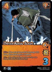 Driven Aerial Slash - Challenger Series: Attack on Titan: Battle for Humanity - UniVersus card