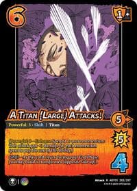 A Titan (Large) Attacks! // A Titan (Large) - Attack on Titan: Battle for Humanity - UniVersus card