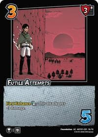 Futile Attempts (CD1) - Attack on Titan: Battle for Humanity - UniVersus card