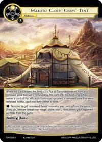 Makoto Cloth Corps' Tent - The Battle at the Sacred Ruins - Force of Will card