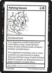 Halving Season - Mystery Booster 2 Playtest Cards - Magic: The Gathering card