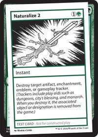 Naturalize 2 - Mystery Booster 2 Playtest Cards - Magic: The Gathering card