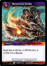 Monstrous Strike - Throne of the Tides - WoW card