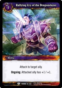 Rallying Cry of the Dragonslayer - Throne of the Tides - WoW card