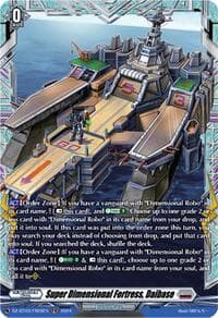 Super Dimensional Fortress, Daibase (FR) - DZ-BT03: Dimensional Transcendence - Cardfight Vanguard card