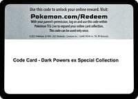 Code Card - Dark Powers ex Special Collection - Miscellaneous Cards & Products - Pokemon card