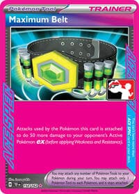 Maximum Belt - Prize Pack Series Cards - Pokemon card