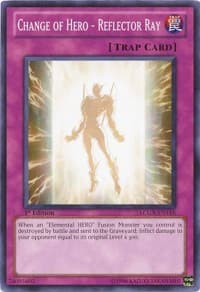 Change of Hero - Reflector Ray - Legendary Collection 2 - YuGiOh card