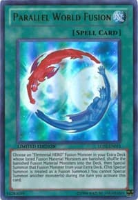 Parallel World Fusion - Legendary Collection 2 - YuGiOh card