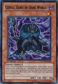 Ceruli, Guru of Dark World - Structure Deck: Gates of the Underworld - YuGiOh card