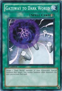Gateway to Dark World - Structure Deck: Gates of the Underworld - YuGiOh card