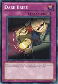 Dark Bribe - Structure Deck: Gates of the Underworld - YuGiOh card