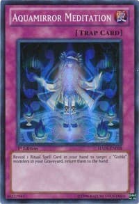 Aquamirror Meditation - Hidden Arsenal 5: Steelswarm Invasion - YuGiOh card