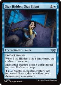 Stay Hidden, Stay Silent (0074) - Duskmourn: House of Horror - Magic: The Gathering card