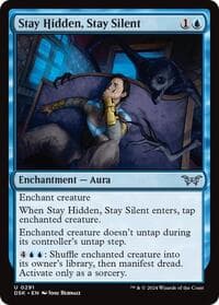 Stay Hidden, Stay Silent (0291) - Duskmourn: House of Horror - Magic: The Gathering card