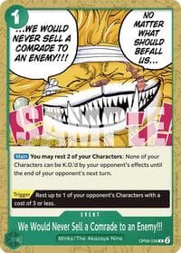 We Would Never Sell a Comrade to an Enemy!!! - Two Legends Pre-Release Cards - One Piece Card Game card