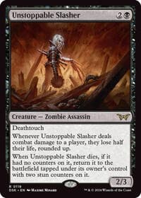 Unstoppable Slasher (0119) - Duskmourn: House of Horror - Magic: The Gathering card
